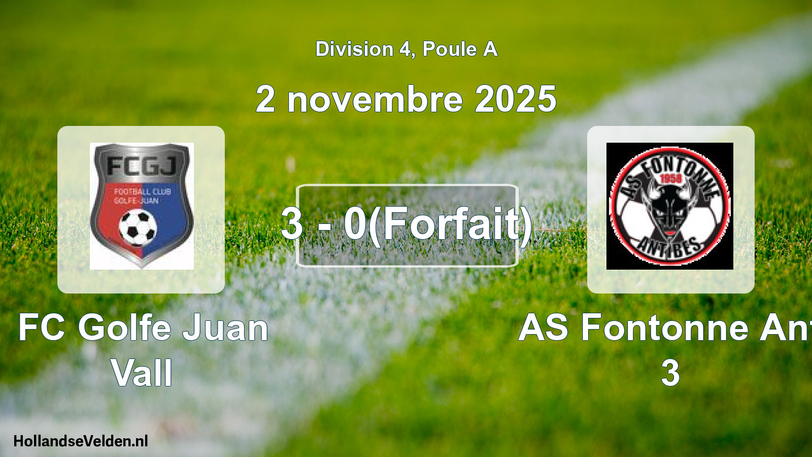 Gespeelde wedstrijd: FC Golfe Juan Vall - AS Fontonne Ant 3 3 - 0(Forfait) (2 november 2025)