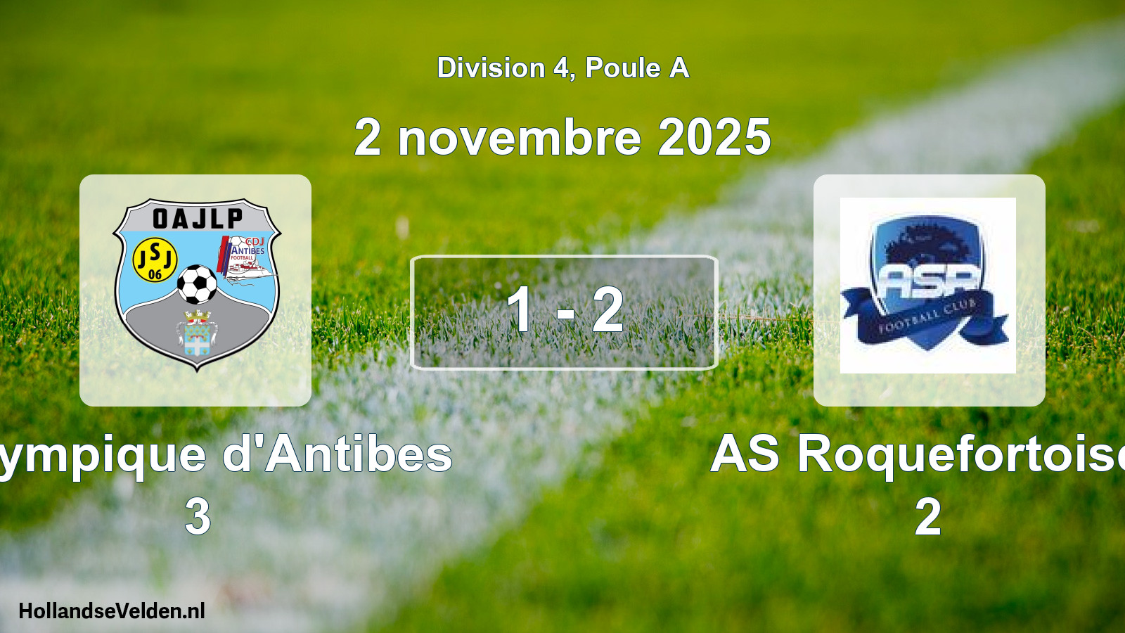 Total number of matches played: Olympique d'Antibes 3 - AS Roquefortoise 2 1 - 2 (2 November 2025)