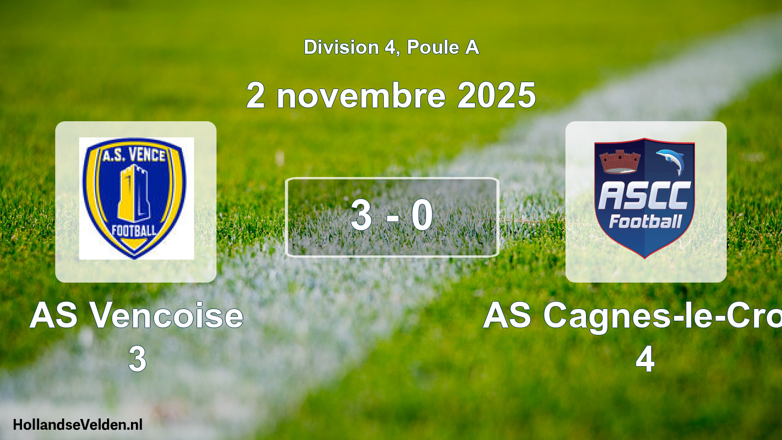 Gespeelde wedstrijd: AS Vencoise 3 - AS Cagnes-le-Cros 4 3 - 0 (2 november 2025)