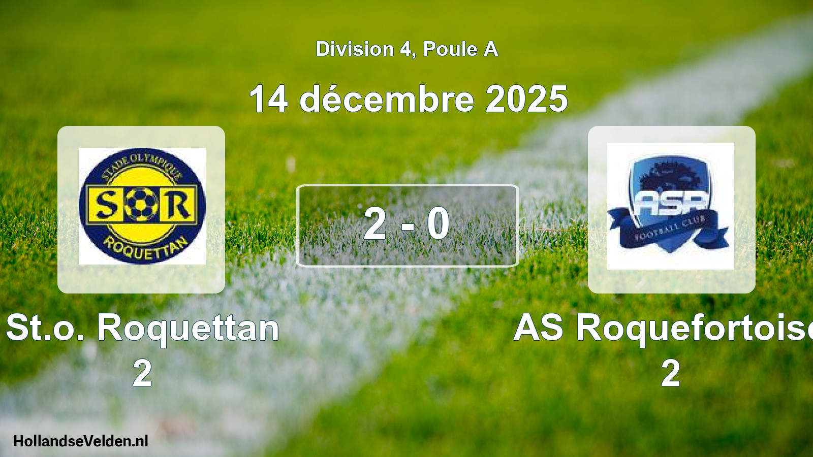 Match joué: St.o. Roquettan 2 - AS Roquefortoise 2 2 - 0 (14 décembre 2025)