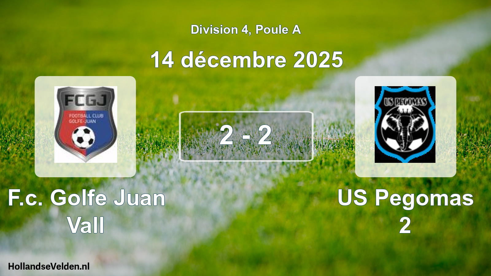 Match joué: FC Golfe Juan Vall - US Pegomas 2 2 - 2 (14 décembre 2025)