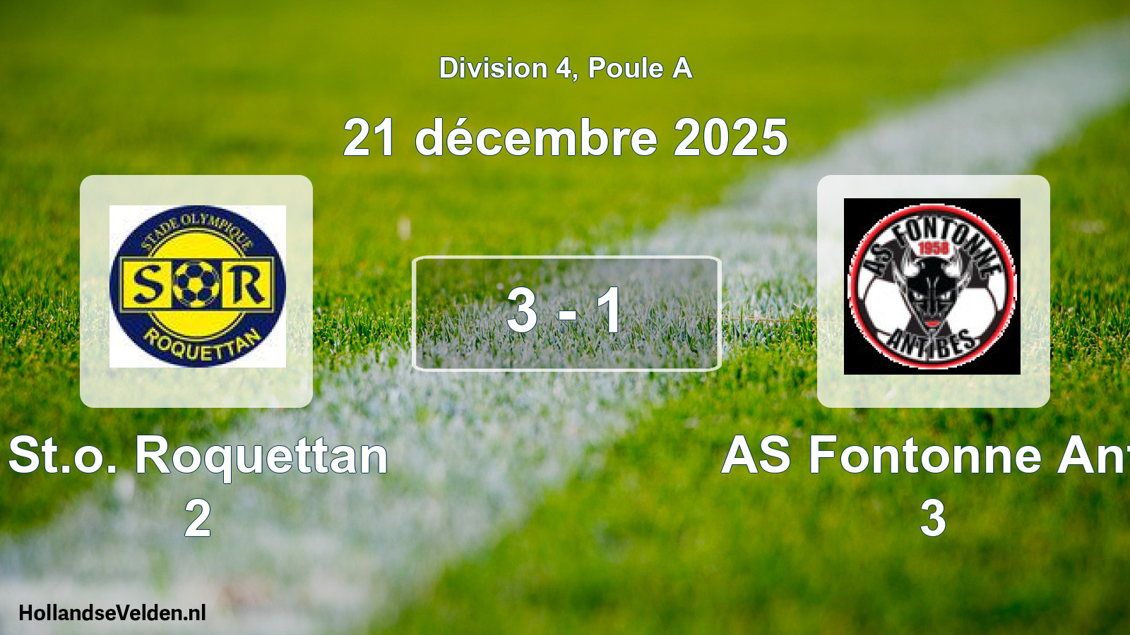 Gespeelde wedstrijd: St.o. Roquettan 2 - AS Fontonne Ant 3 3 - 1 (21 december 2025)