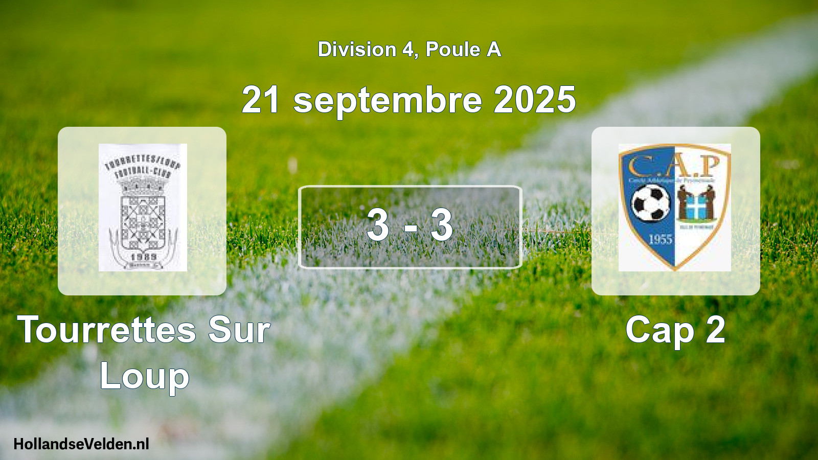 Total number of matches played: Tourrettes Sur Loup - Cap 2 3 - 3 (21 September 2025)