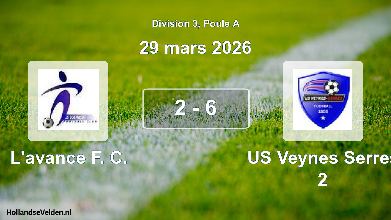 Total number of matches played: L'avance F. C. - US Veynes Serres 2 2 - 6 (29 March 2026)