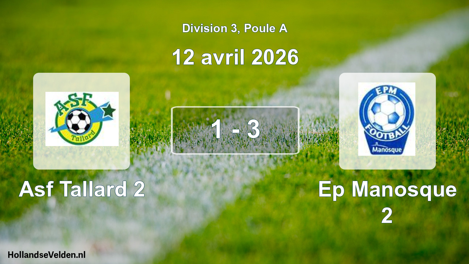 Total number of matches played: Asf Tallard 2 - Ep Manosque 2 1 - 3 (12 April 2026)