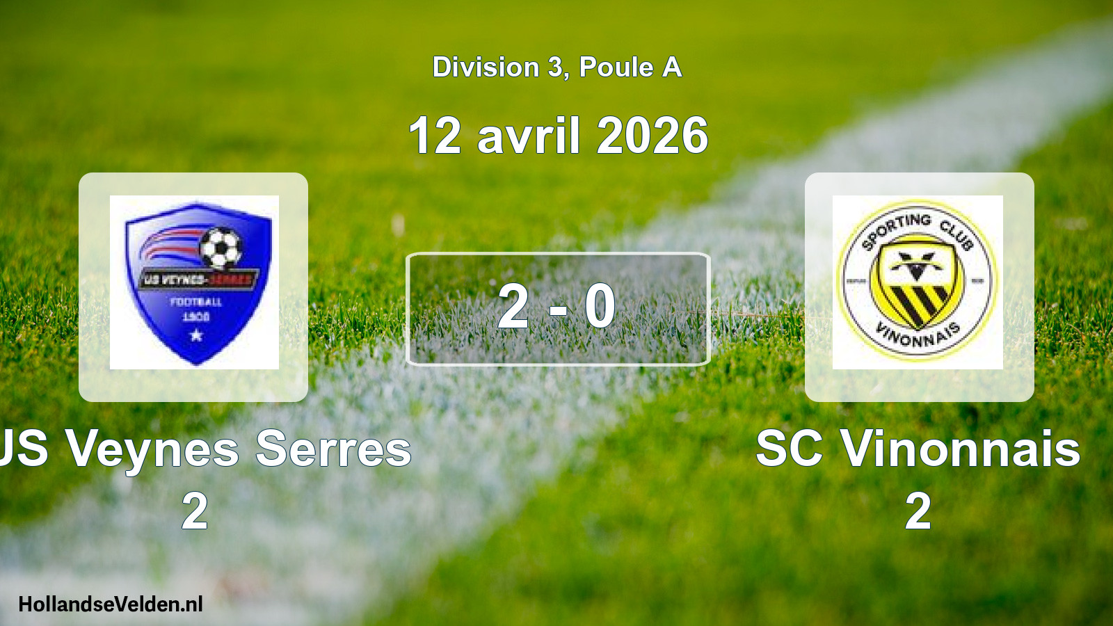 Total number of matches played: US Veynes Serres 2 - SC Vinonnais 2 2 - 0 (12 April 2026)
