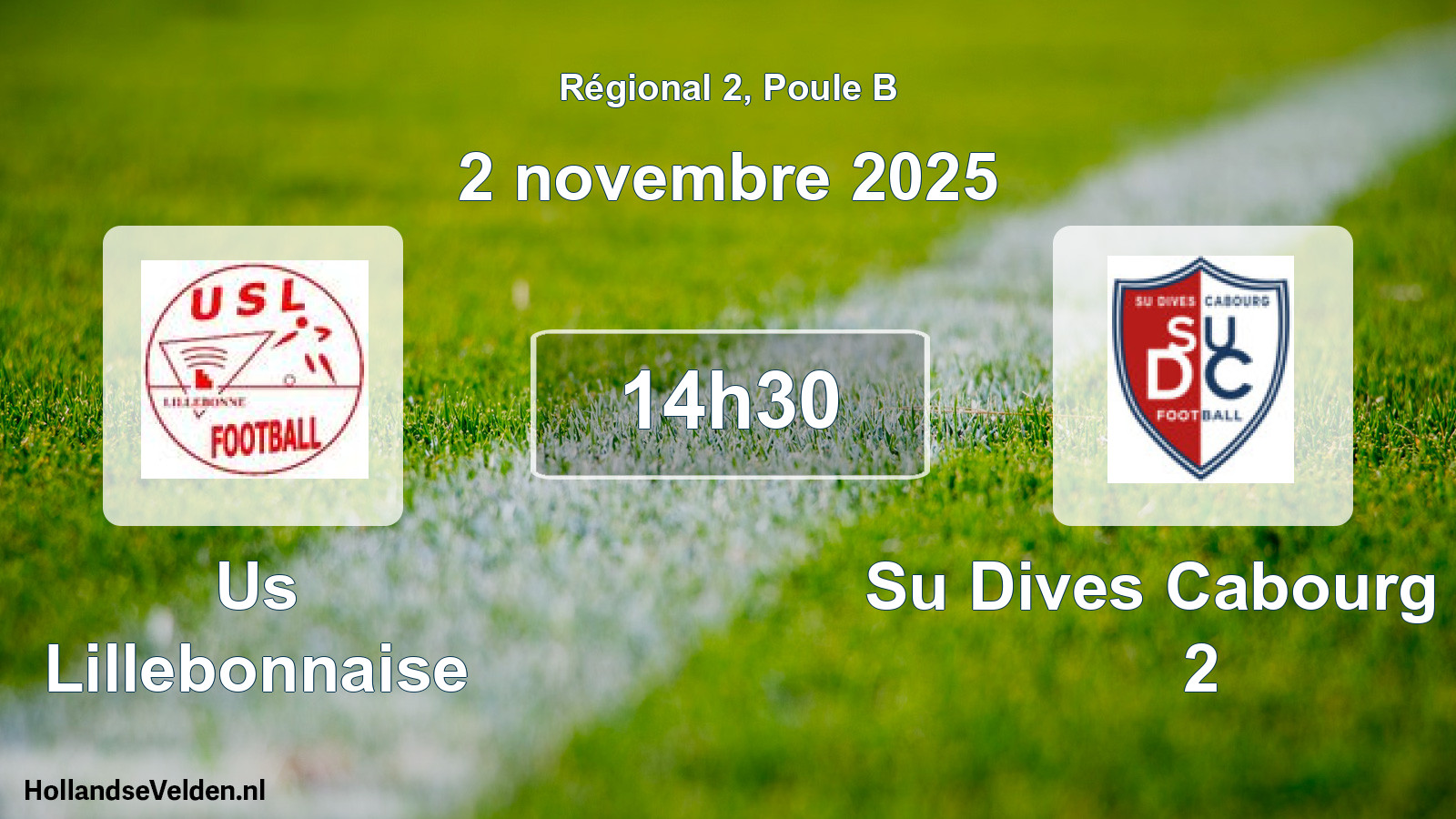 Geplande wedstrijd: Us Lillebonnaise - Su Dives Cabourg Fb 2 (2 november 2025)