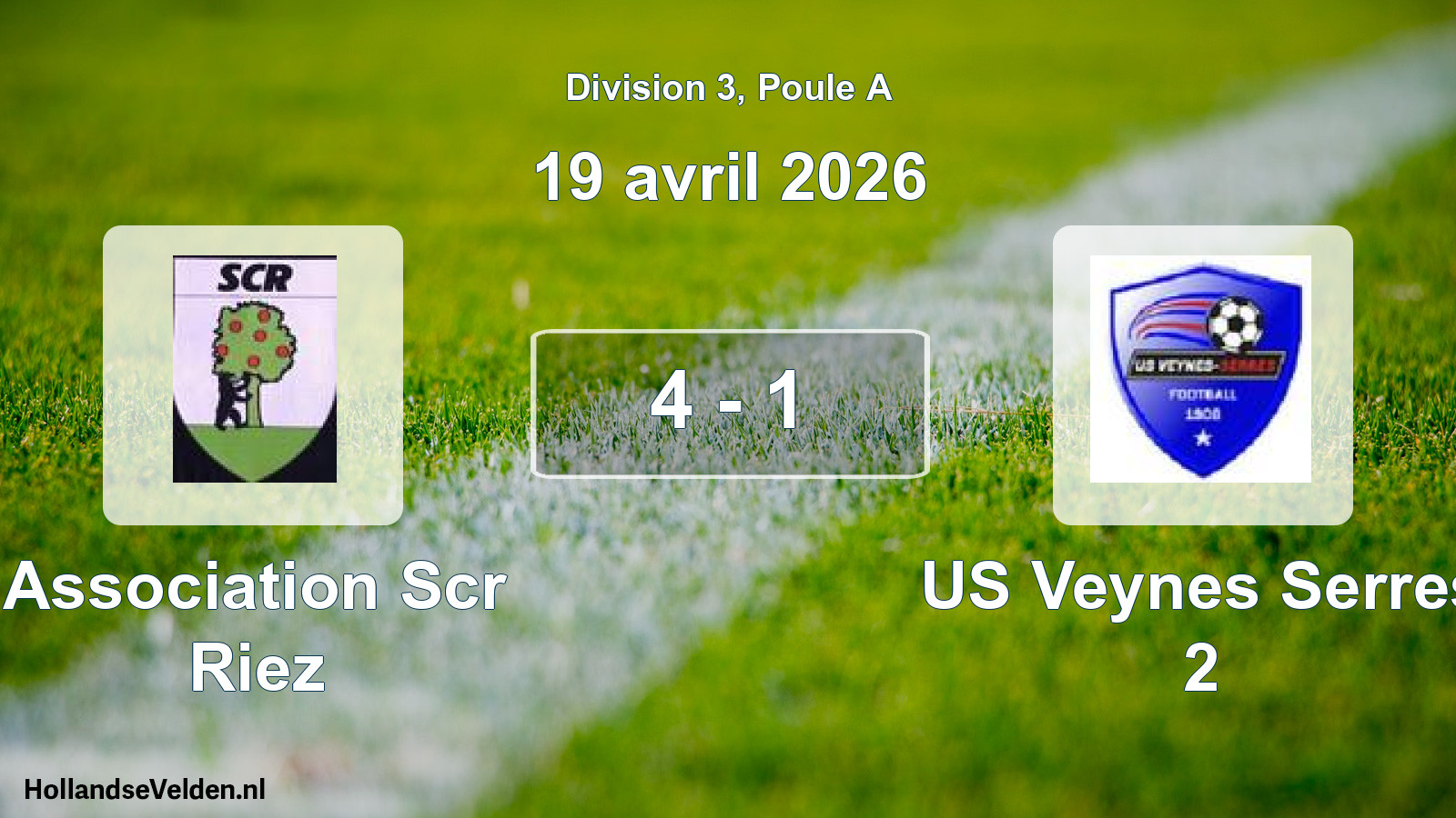Total number of matches played: Association Scr Riez - US Veynes Serres 2 4 - 1 (19 April 2026)