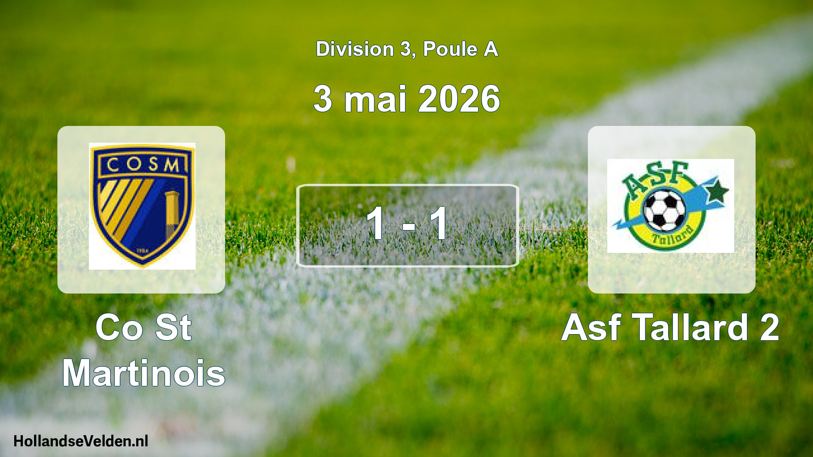 Total number of matches played: Co St Martinois - Asf Tallard 2 1 - 1 (3 May 2026)