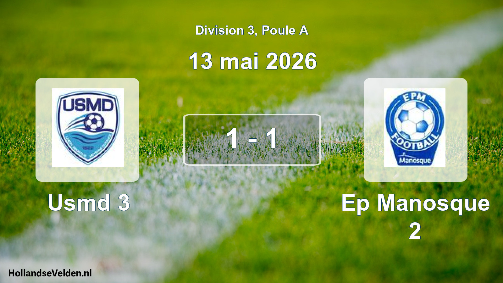 Total number of matches played: Usmd 3 - Ep Manosque 2 1 - 1 (13 May 2026)