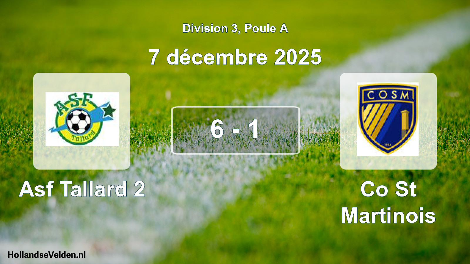 Total number of matches played: Asf Tallard 2 - Co St Martinois 6 - 1 (7 December 2025)