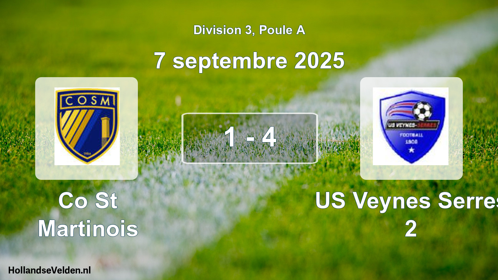 Total number of matches played: Co St Martinois - US Veynes Serres 2 1 - 4 (7 September 2025)
