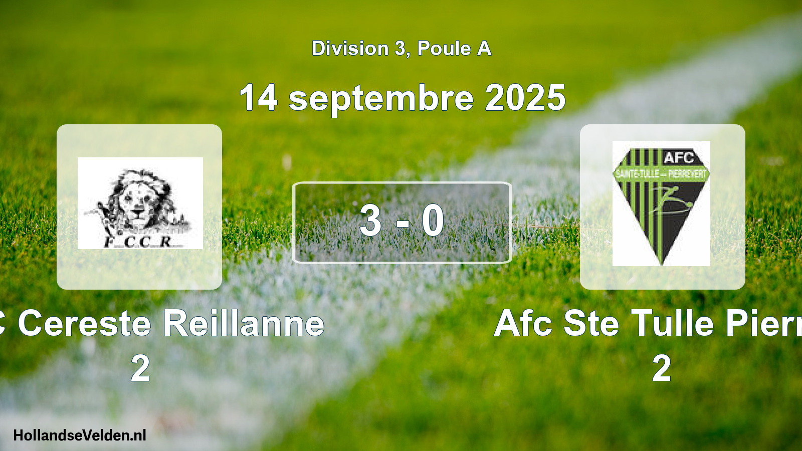Total number of matches played: FC Cereste Reillanne 2 - Afc Ste Tulle Pierre 2 3 - 0 (14 September 2025)