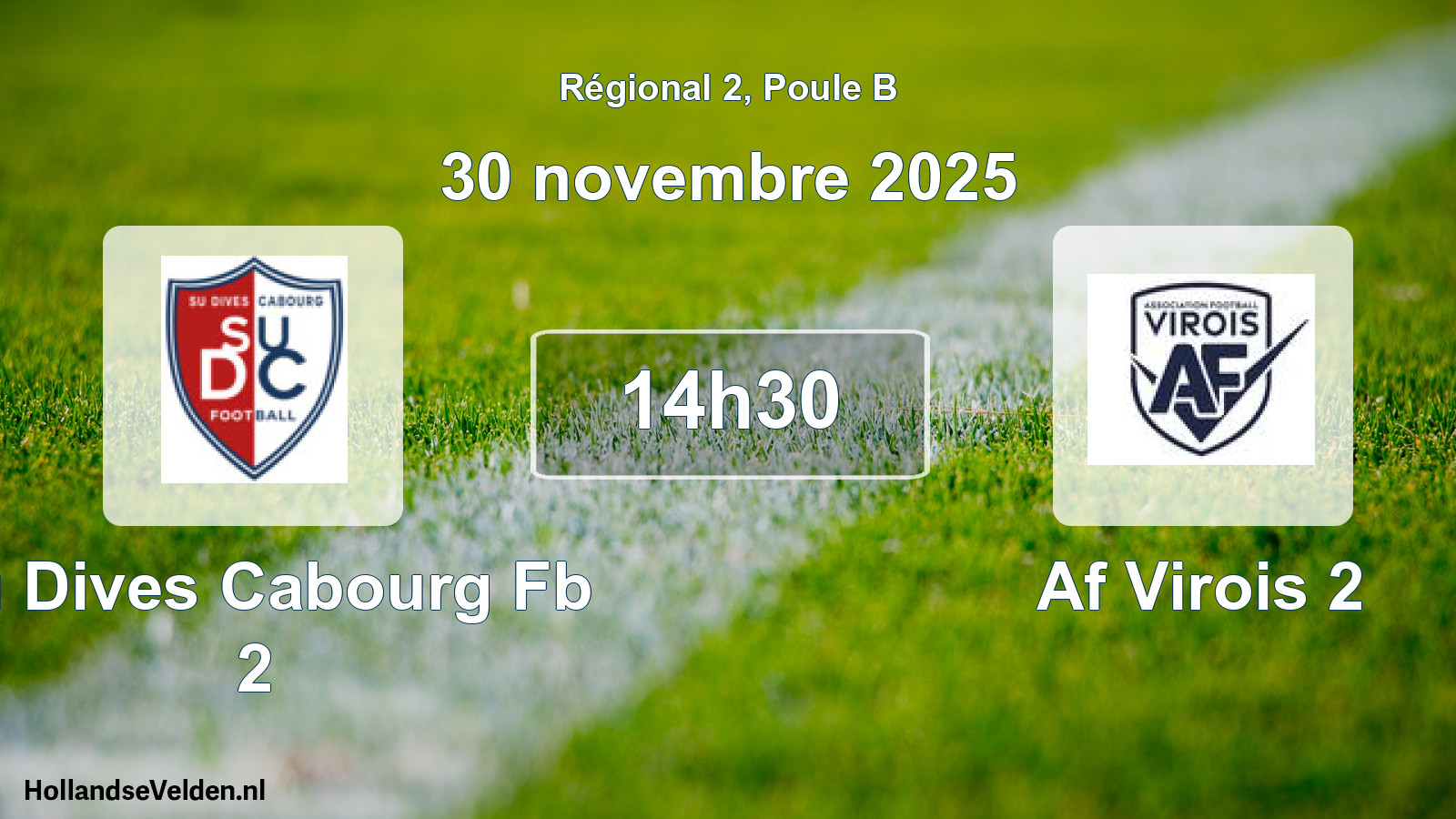 Scheduled Match: Su Dives Cabourg Fb 2 - Af Virois 2 (30 November 2025)