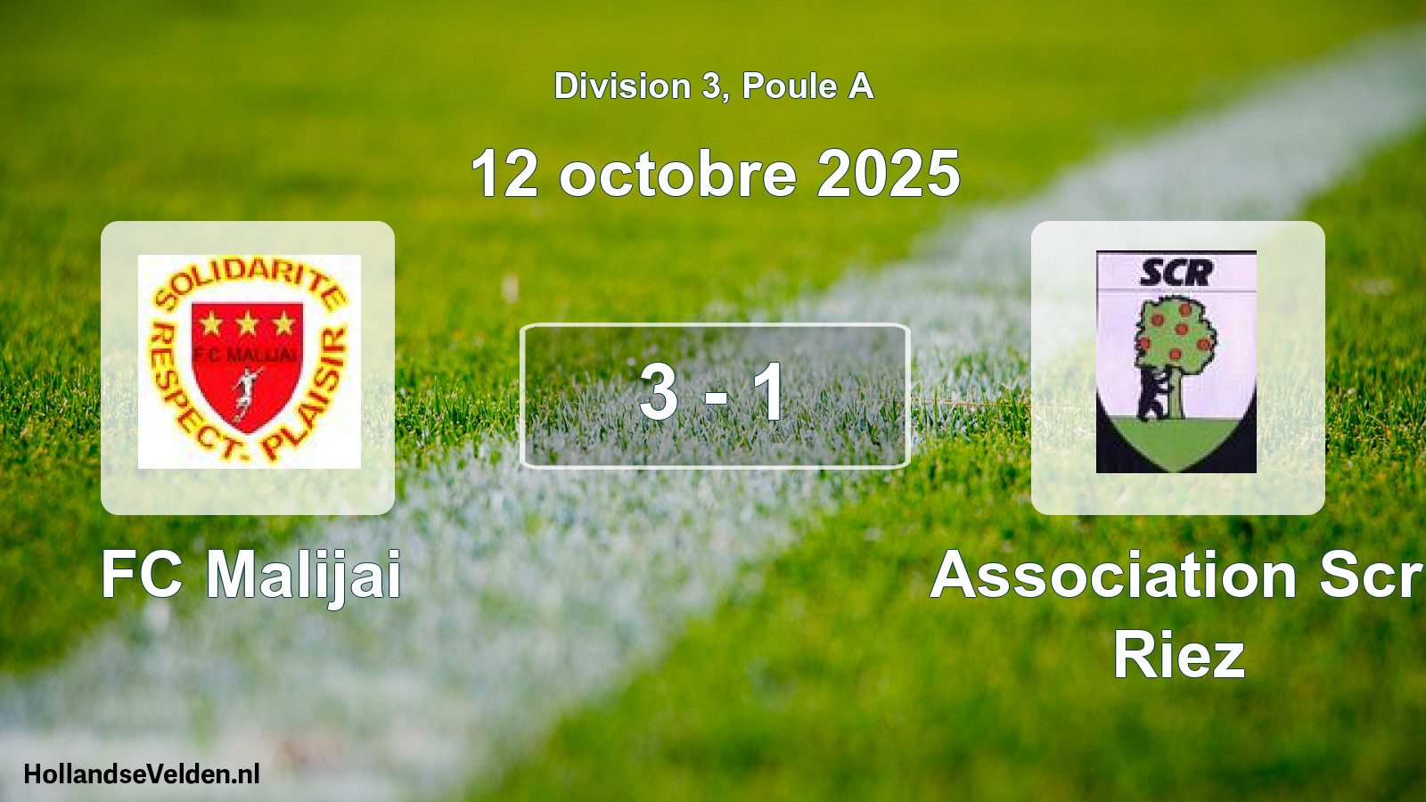 Total number of matches played: FC Malijai - Association Scr Riez 3 - 1 (12 October 2025)