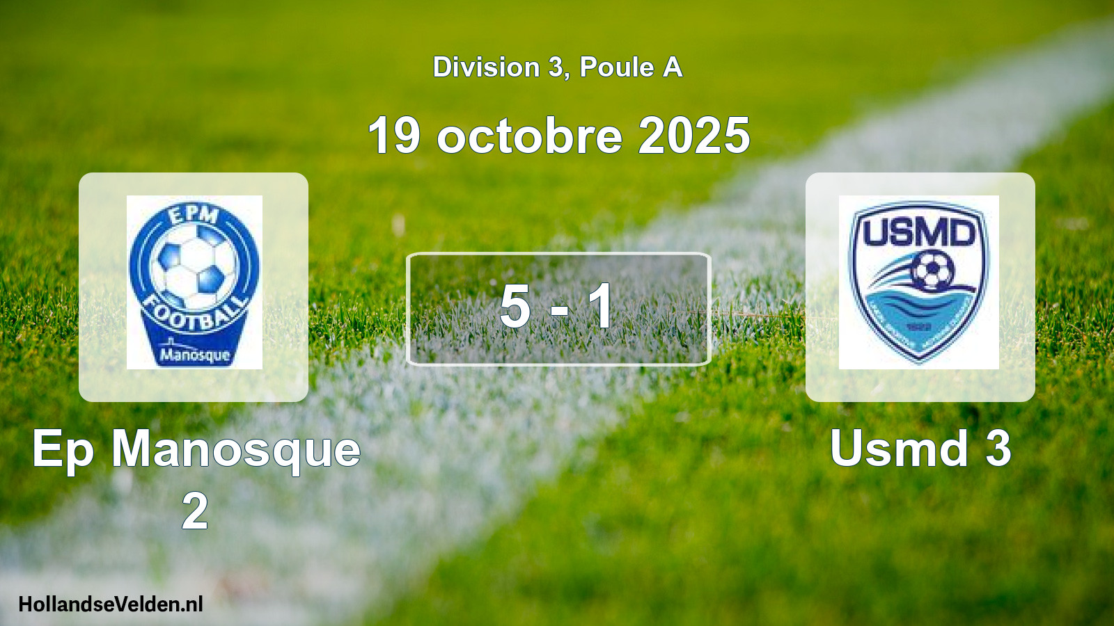 Total number of matches played: Ep Manosque 2 - Usmd 3 5 - 1 (19 October 2025)
