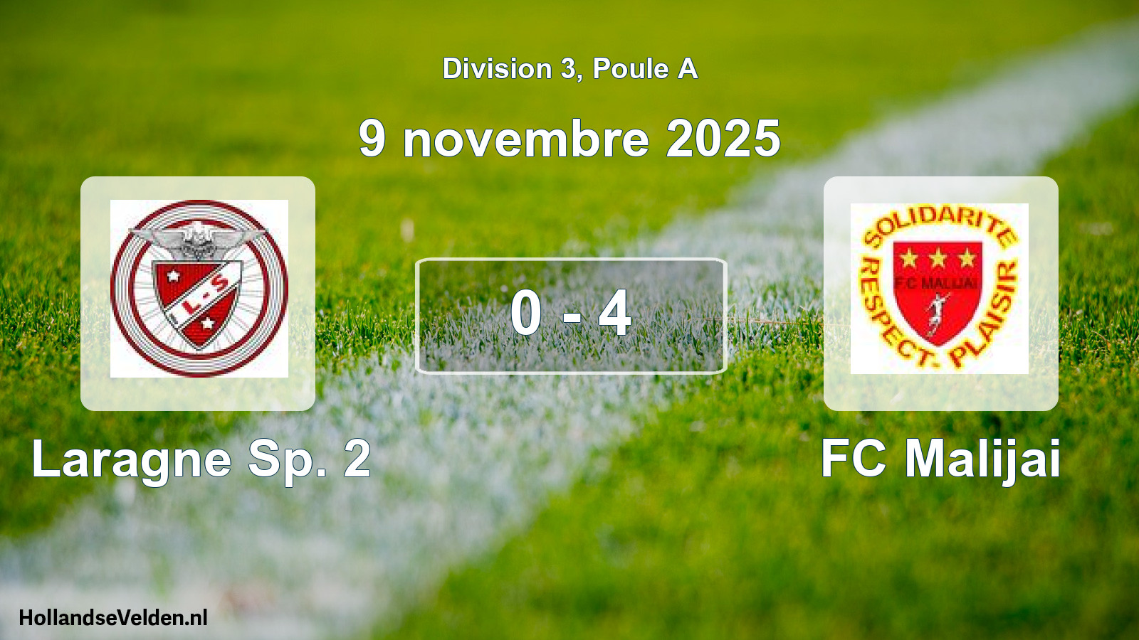 Match joué: Laragne Sp. 2 - FC Malijai 0 - 4 (9 novembre 2025)