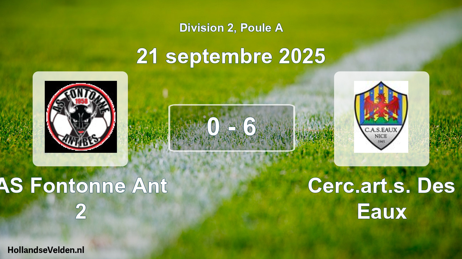 Total number of matches played: AS Fontonne Ant 2 - Cerc.art.s. Des Eaux 0 - 6 (21 September 2025)
