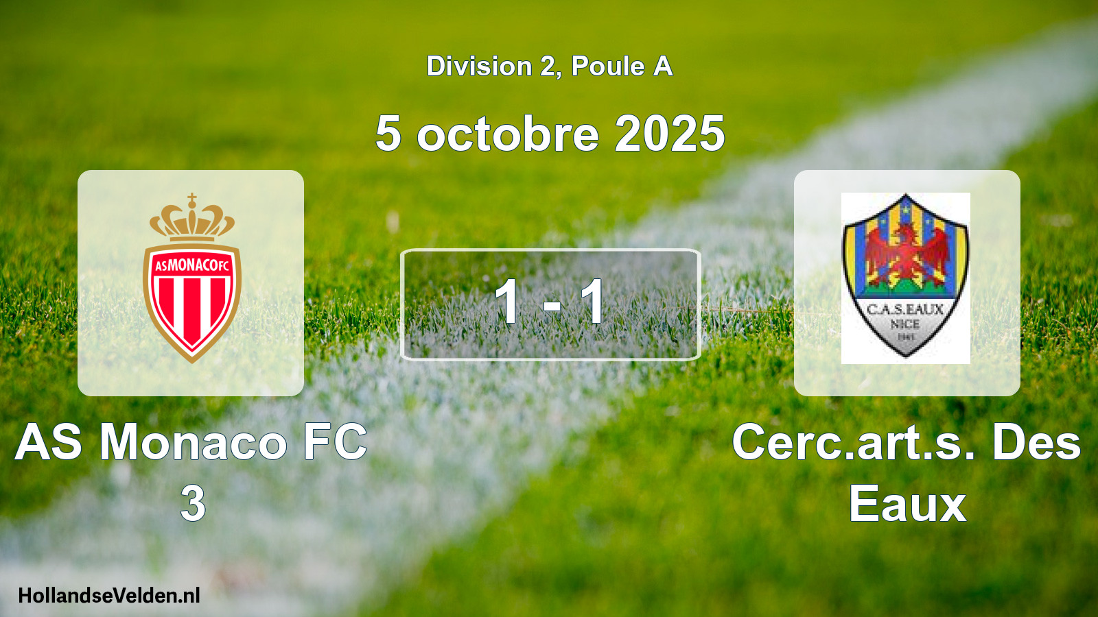 Match joué: AS Monaco FC 3 - Cerc.art.s. Des Eaux 1 - 1 (5 octobre 2025)