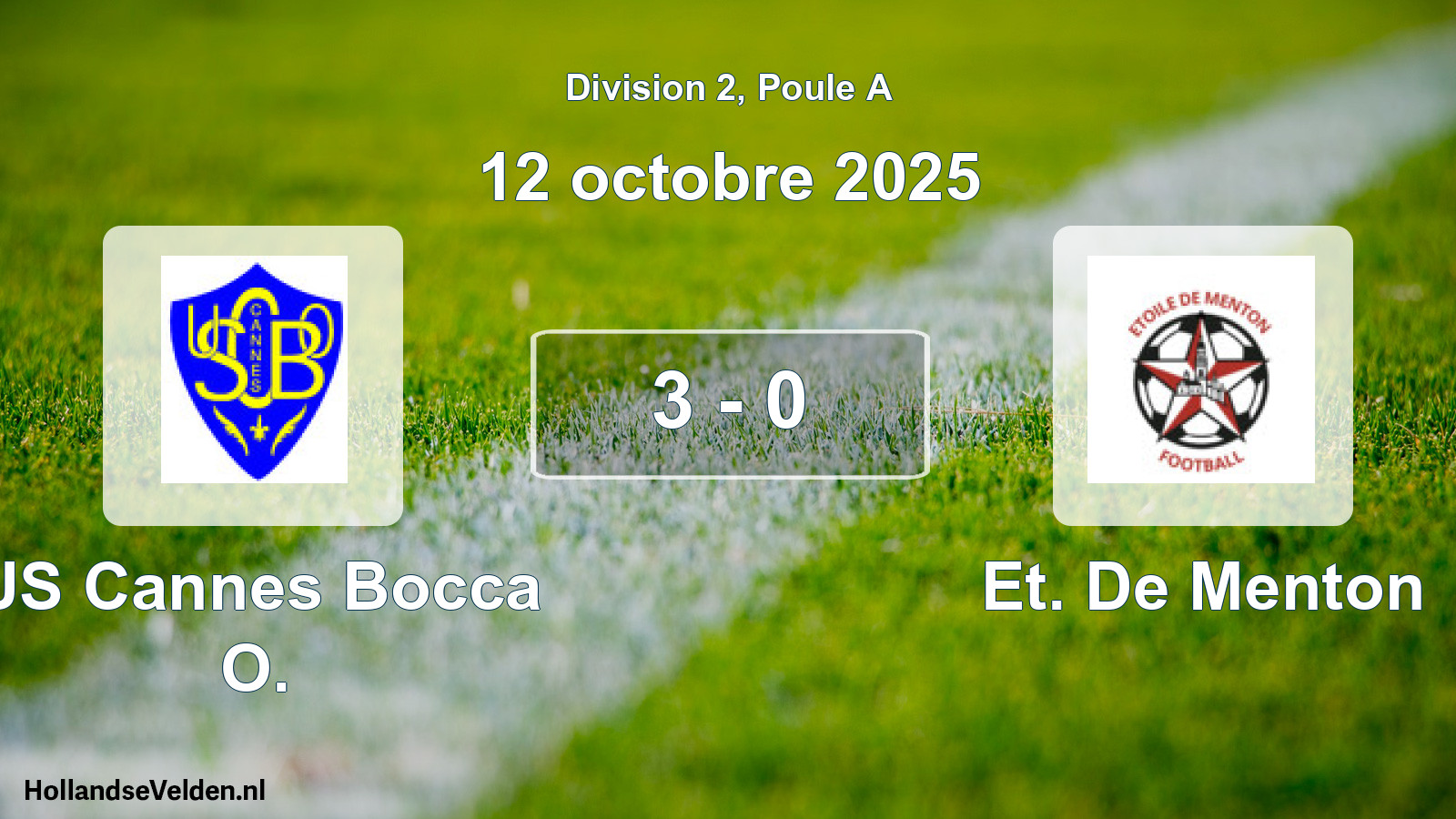 Total number of matches played: US Cannes Bocca O. - Et. De Menton 3 - 0 (12 October 2025)