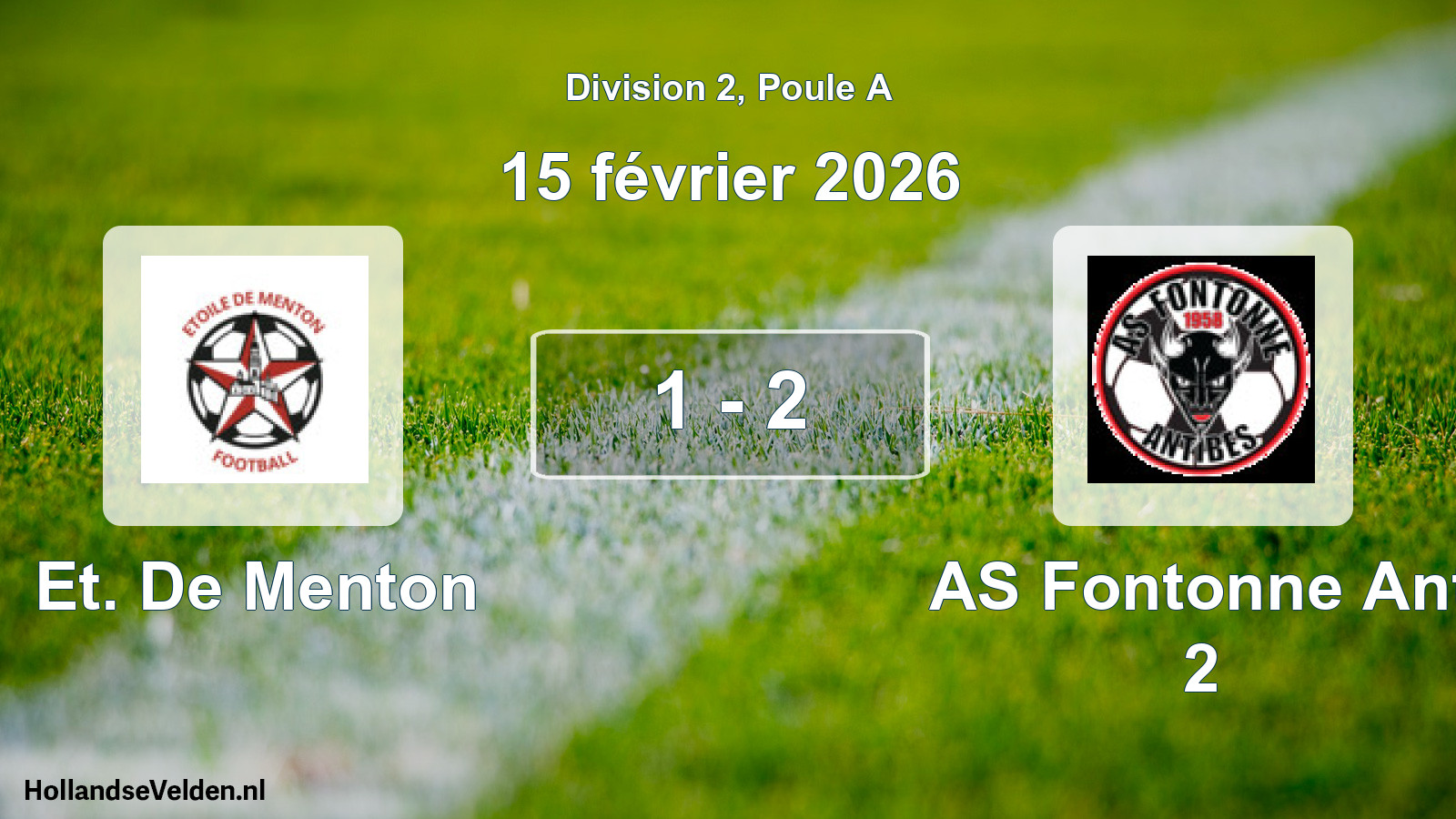 Total number of matches played: Et. De Menton - AS Fontonne Ant 2 1 - 2 (15 February 2026)