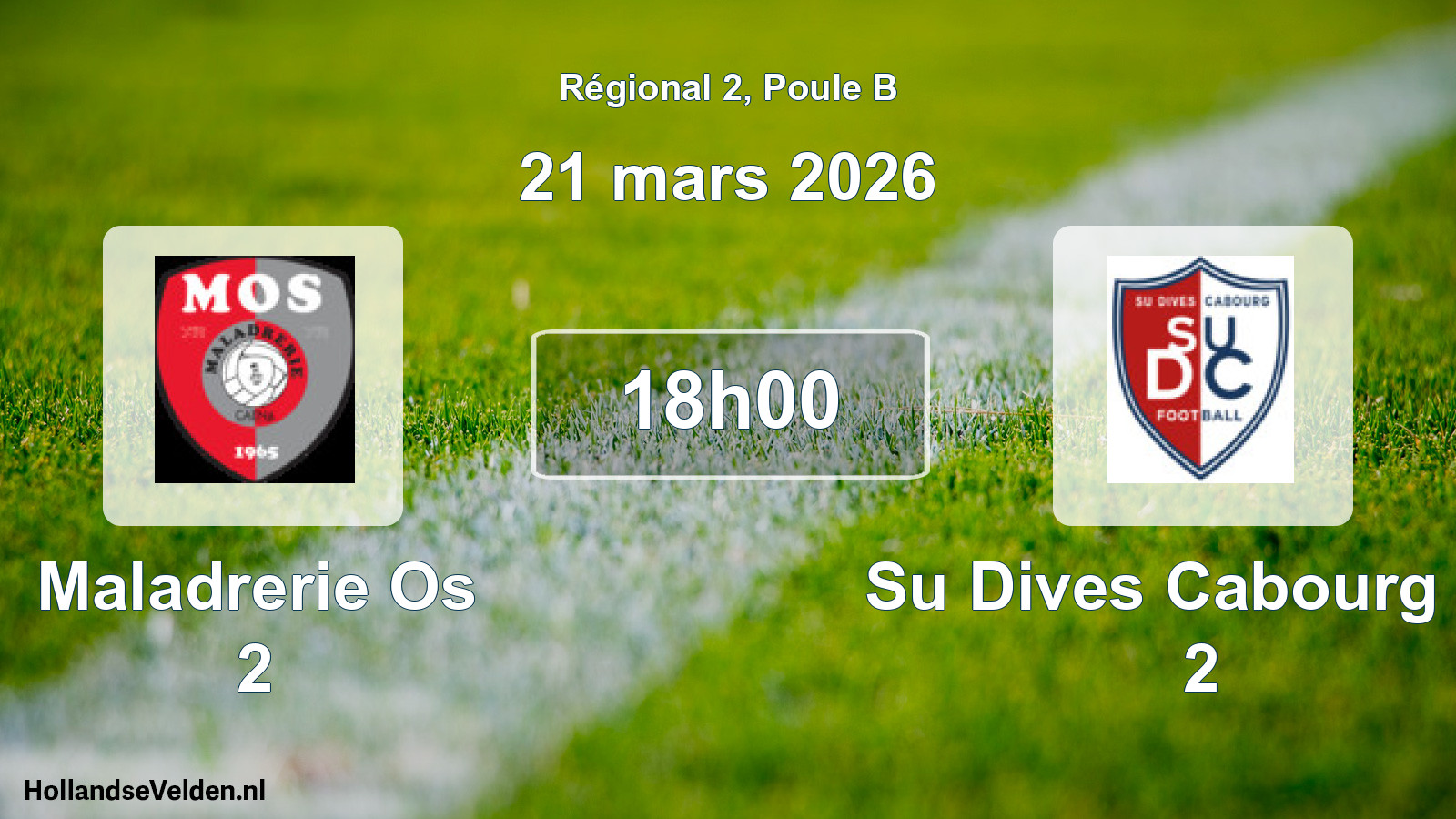 Geplande wedstrijd: Maladrerie Os 2 - Su Dives Cabourg Fb 2 (21 mars 2026)