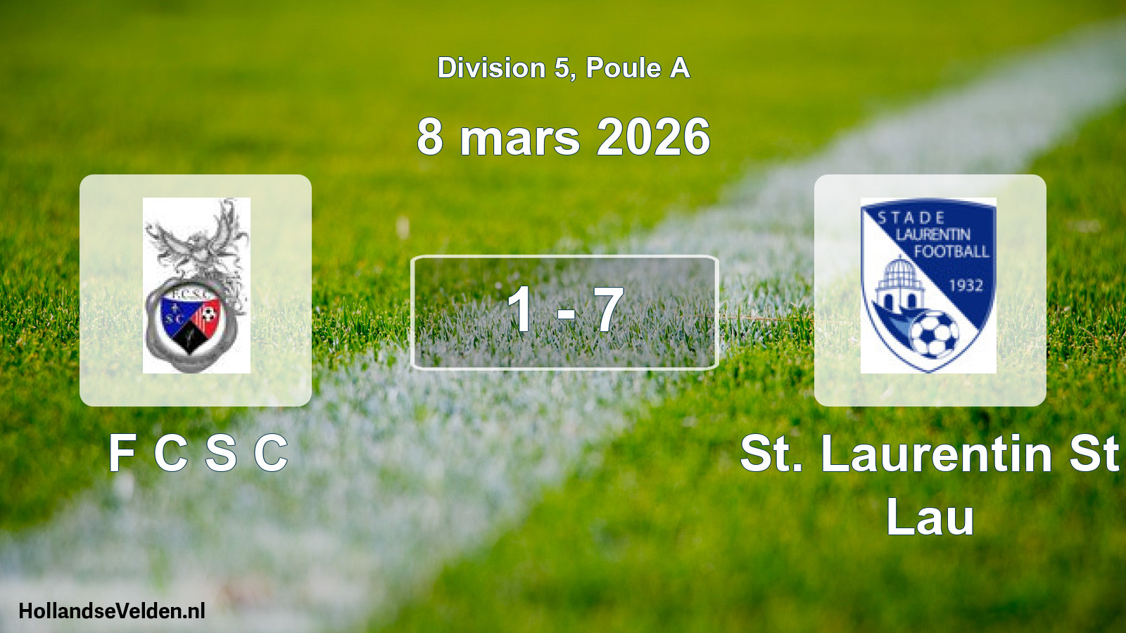 Gespeelde wedstrijd: F C S C - St. Laurentin St Lau 1 - 7 (8 maart 2026)