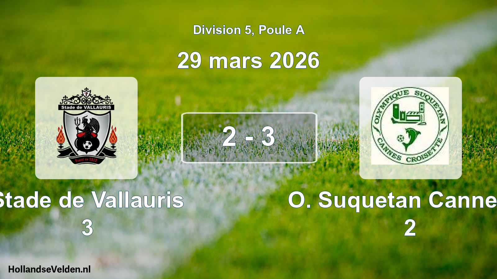 Match joué: Stade de Vallauris 3 - O. Suquetan Cannes C 2 2 - 3 (29 mars 2026)