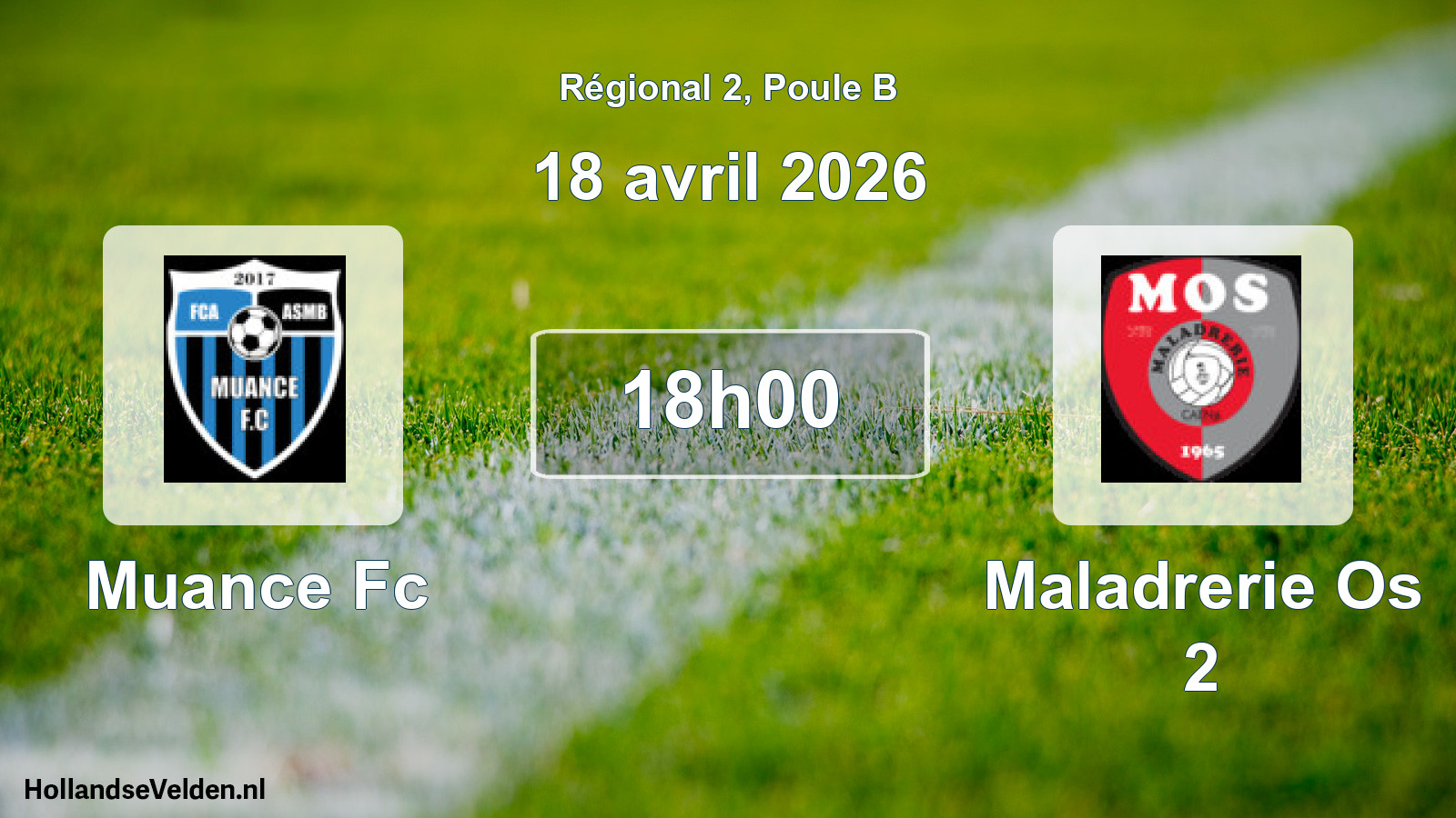Geplande wedstrijd: Muance Fc - Maladrerie Os 2 (18 avril 2026)