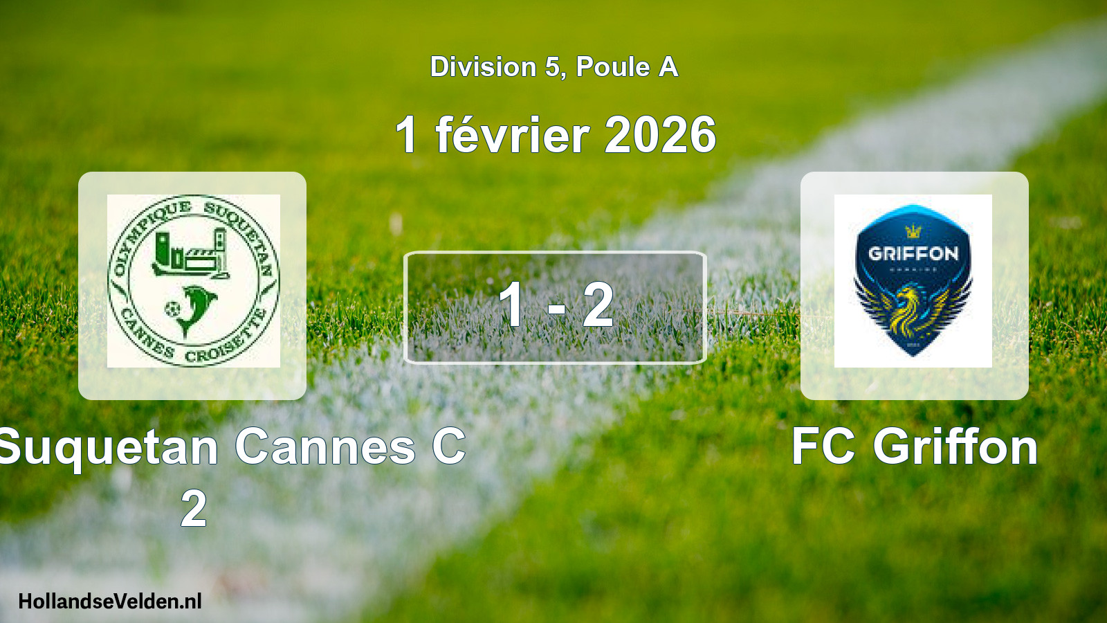 Match joué: O. Suquetan Cannes C 2 - FC Griffon 1 - 2 (1 février 2026)