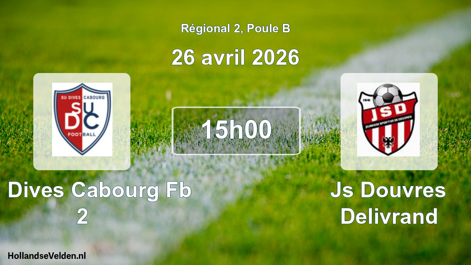 Geplande wedstrijd: Su Dives Cabourg Fb 2 - Js Douvres Delivrand (26 avril 2026)