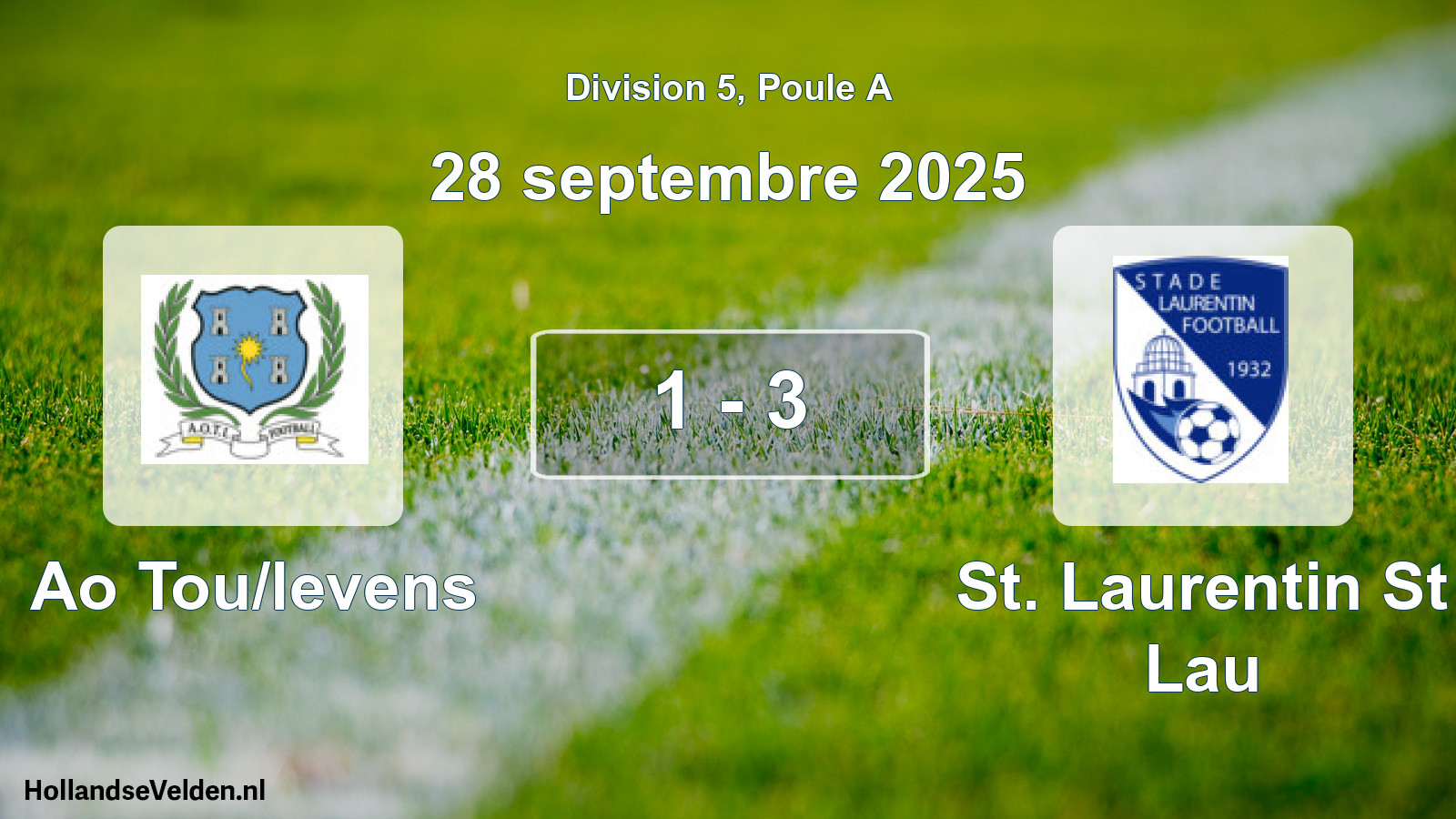 Gespeelde wedstrijd: Ao Tou/levens - St. Laurentin St Lau 1 - 3 (28 september 2025)