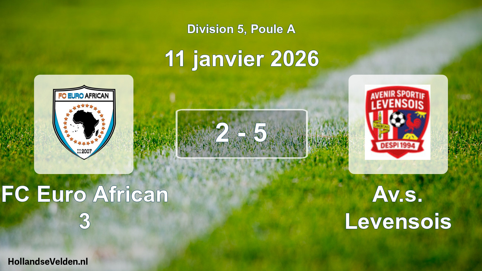 Total number of matches played: FC Euro African 3 - Av.s. Levensois 2 - 5 (11 January 2026)