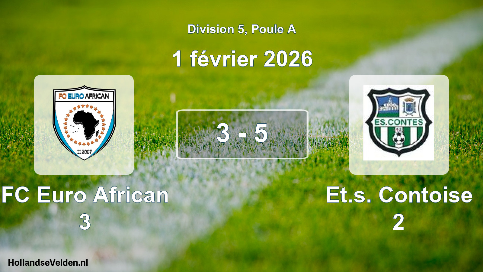 Match joué: FC Euro African 3 - Et.s. Contoise 2 3 - 5 (1 février 2026)