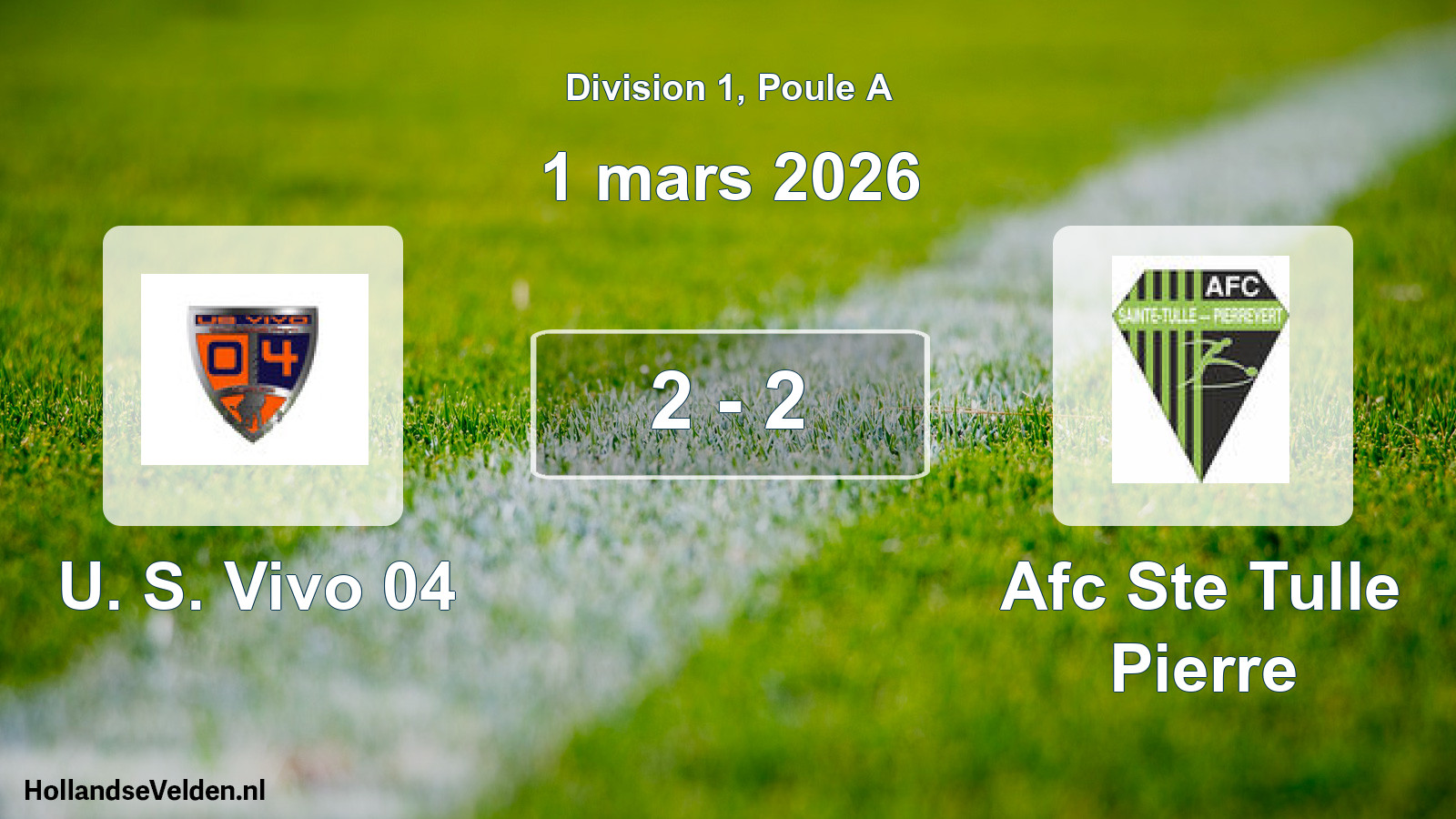 Match joué: U. S. Vivo 04 - Afc Ste Tulle Pierre 2 - 2 (1 mars 2026)