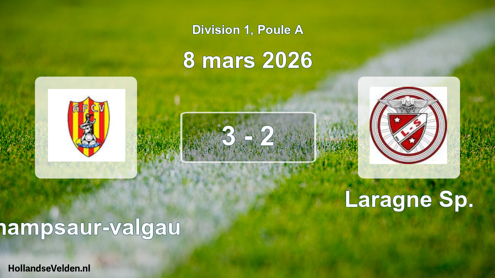 Match joué: Champsaur-valgau - Laragne Sp. 3 - 2 (8 mars 2026)