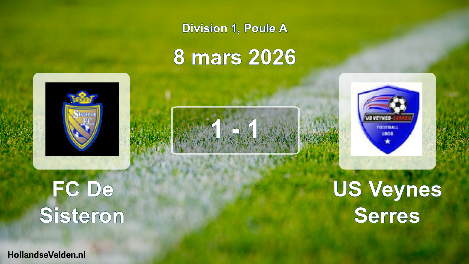 Match joué: FC De Sisteron - US Veynes Serres 1 - 1 (8 mars 2026)