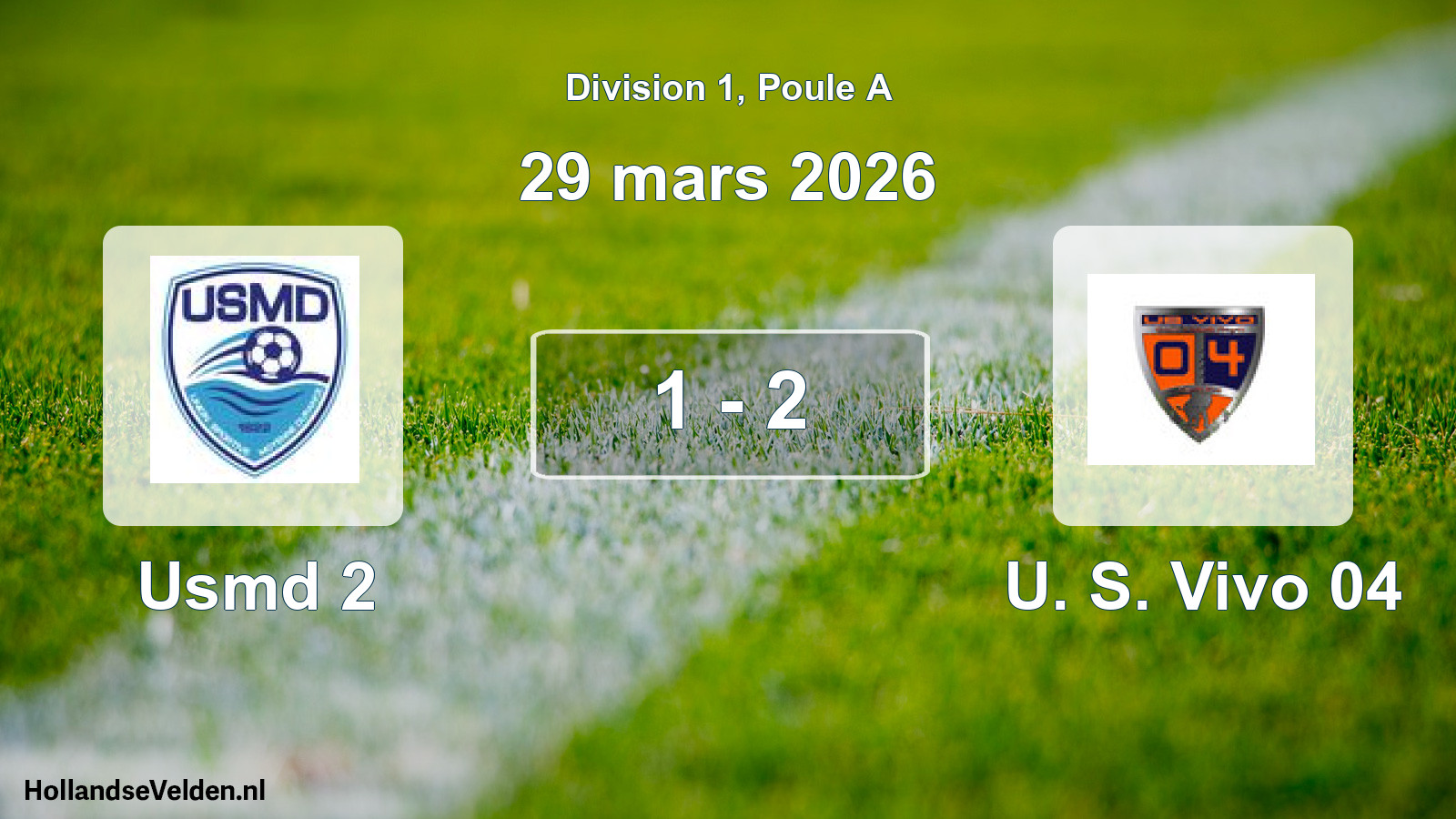 Match joué: Usmd 2 - U. S. Vivo 04 1 - 2 (29 mars 2026)