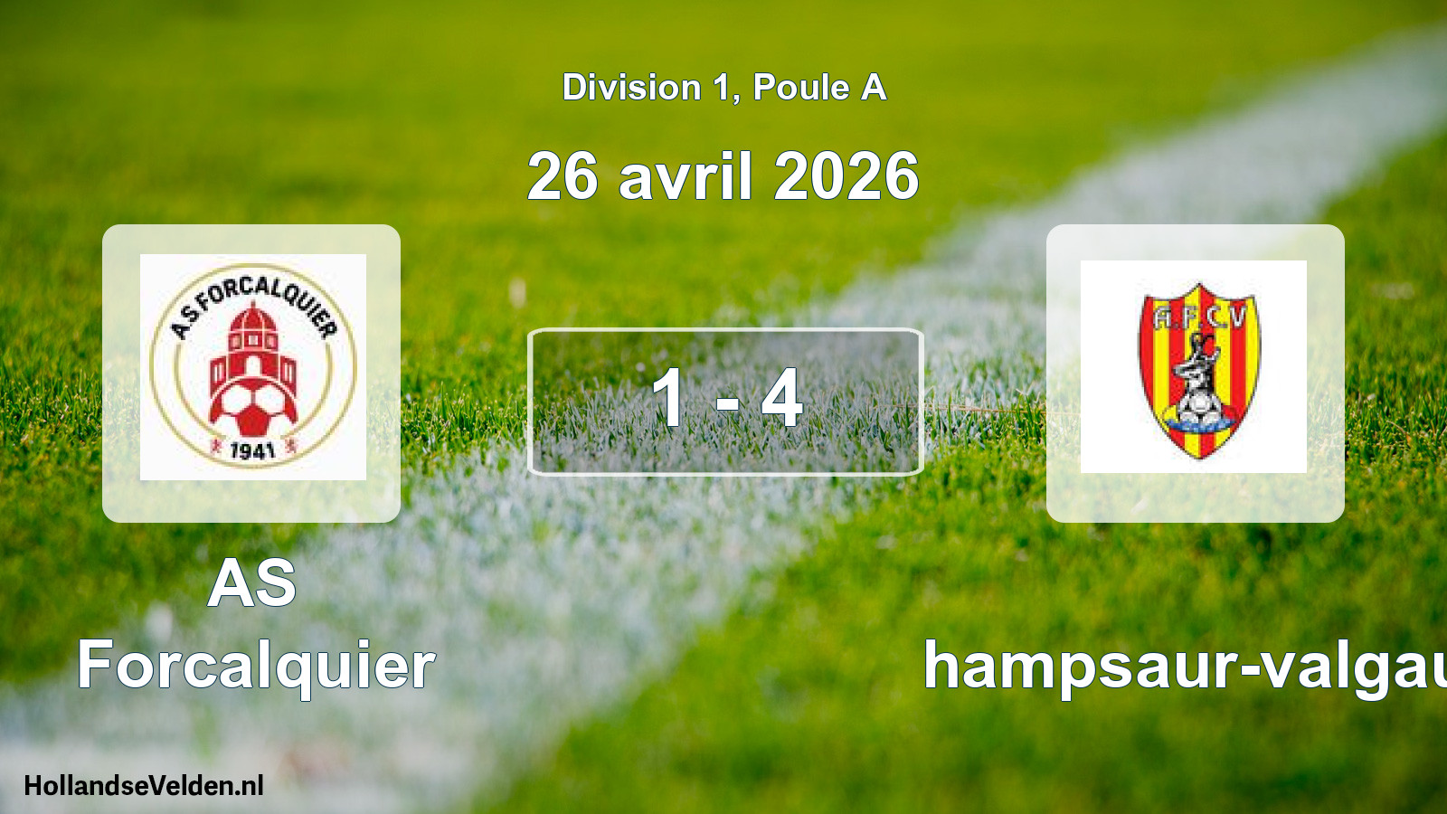 Match joué: AS Forcalquier - Champsaur-valgau 1 - 4 (26 avril 2026)