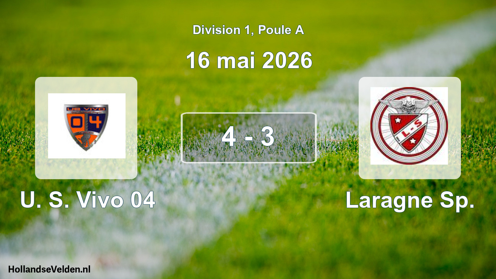 Match joué: U. S. Vivo 04 - Laragne Sp. 4 - 3 (16 mai 2026)