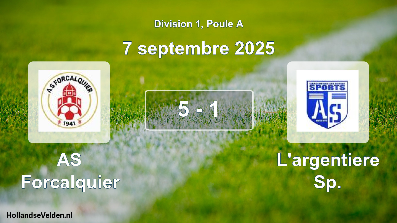 Match joué: AS Forcalquier - L'argentiere Sp. 5 - 1 (7 septembre 2025)