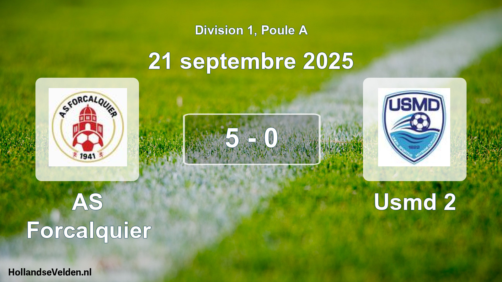 Match joué: AS Forcalquier - Usmd 2 5 - 0 (21 septembre 2025)