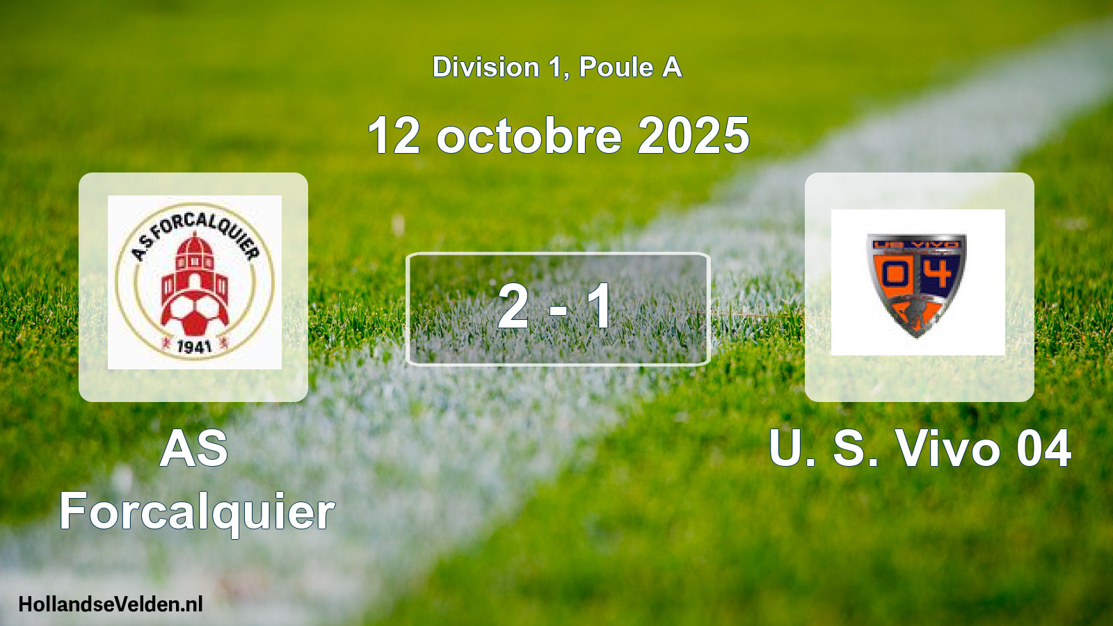 Match joué: AS Forcalquier - U. S. Vivo 04 2 - 1 (12 octobre 2025)