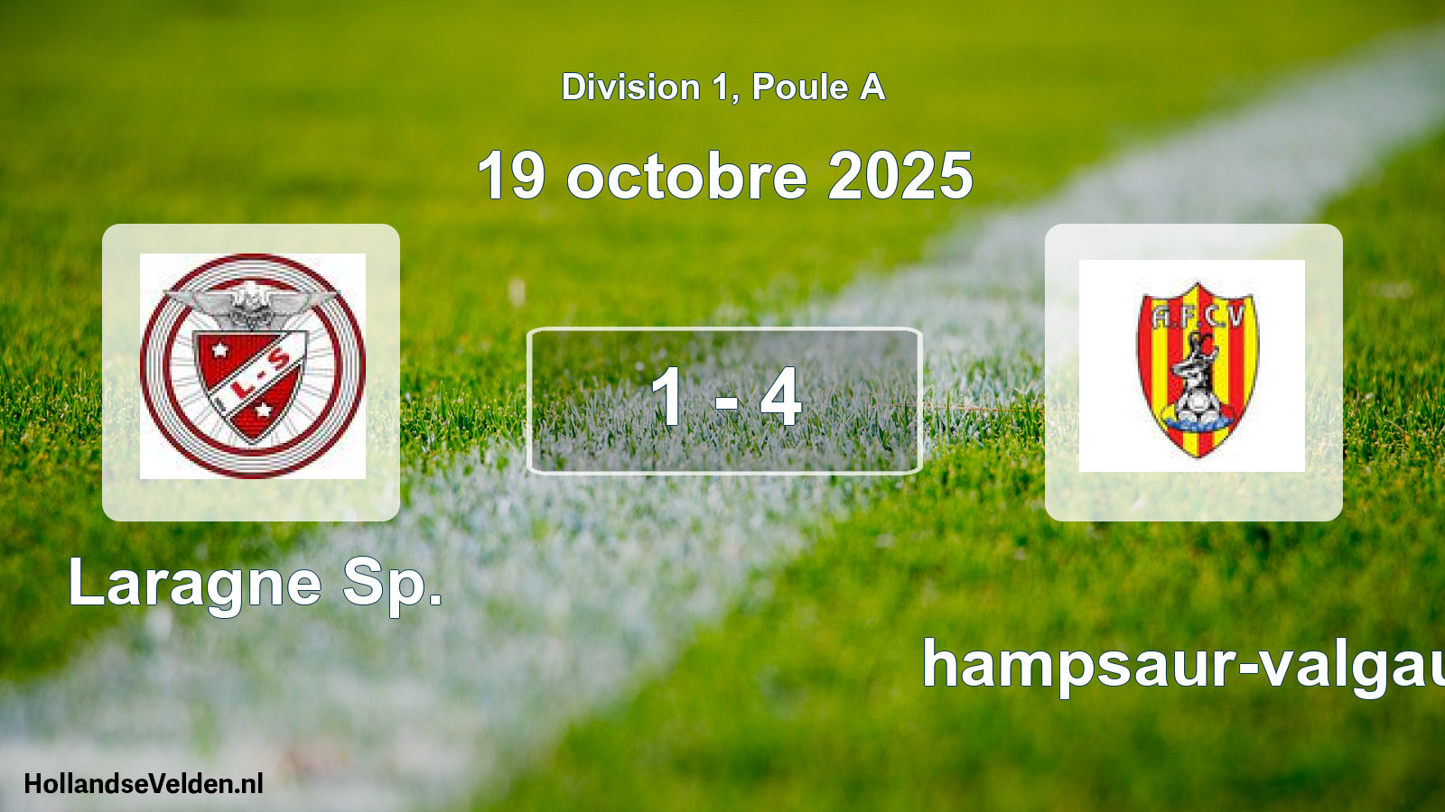 Match joué: Laragne Sp. - Champsaur-valgau 1 - 4 (19 octobre 2025)