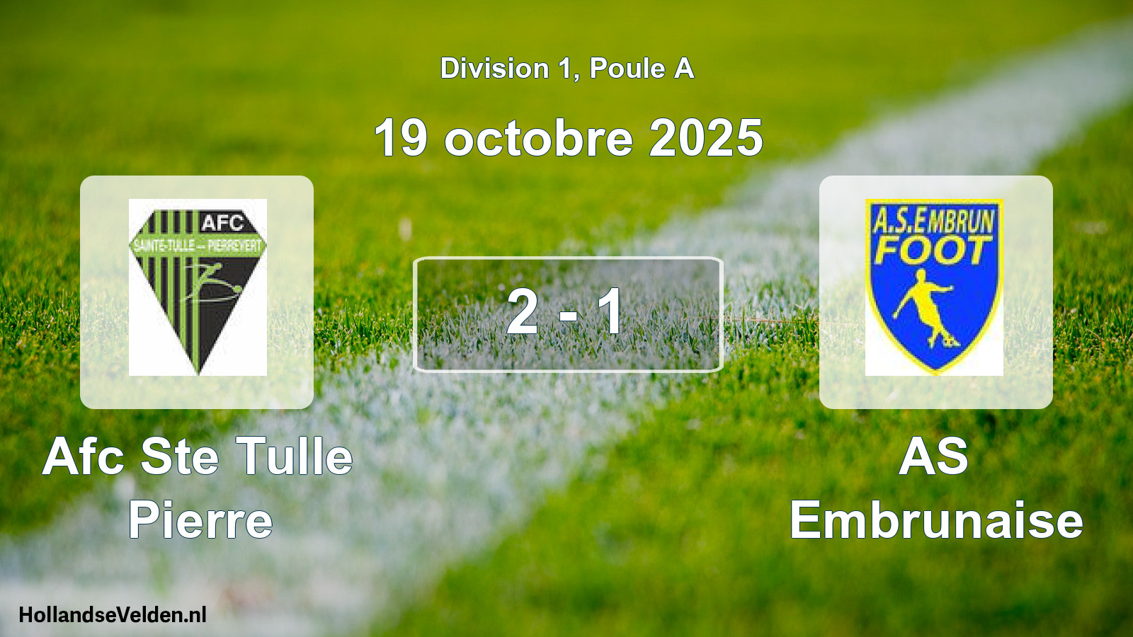 Match joué: Afc Ste Tulle Pierre - AS Embrunaise 2 - 1 (19 octobre 2025)