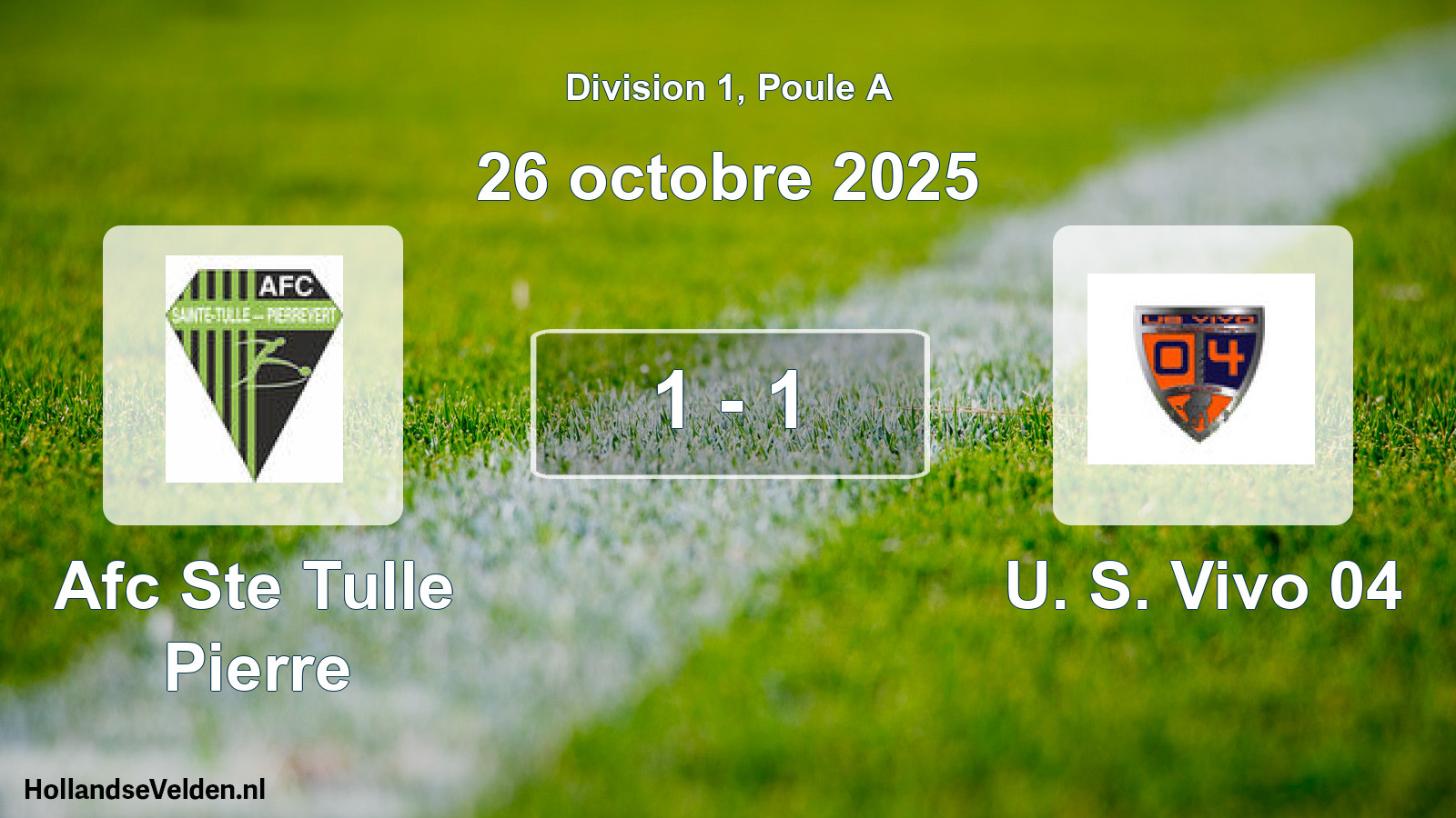 Match joué: Afc Ste Tulle Pierre - U. S. Vivo 04 1 - 1 (26 octobre 2025)