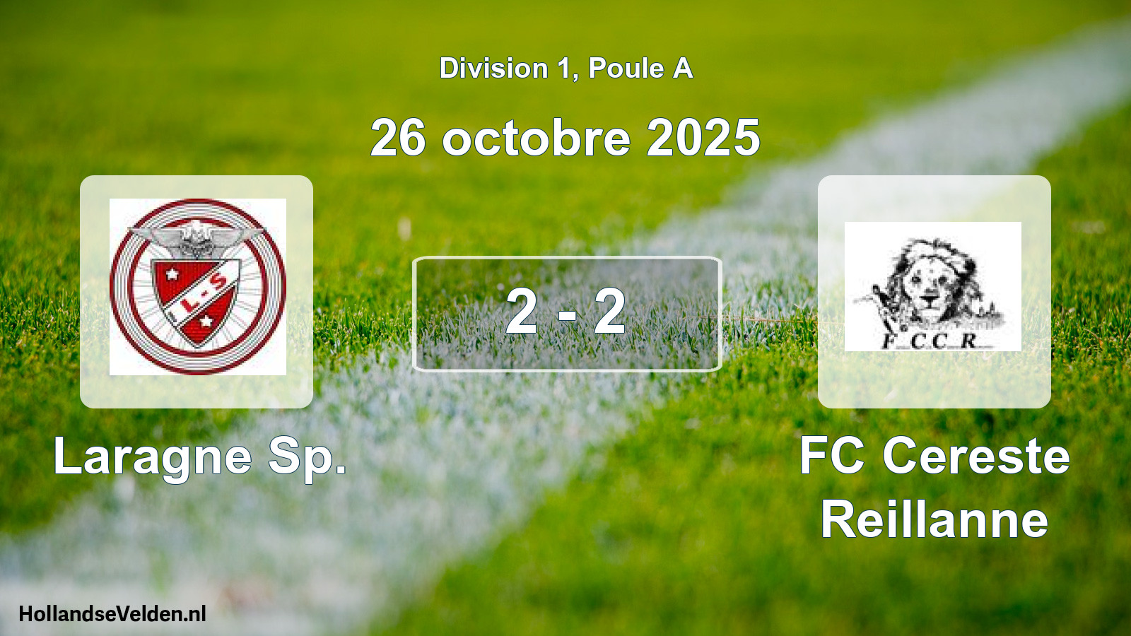 Match joué: Laragne Sp. - FC Cereste Reillanne 2 - 2 (26 octobre 2025)