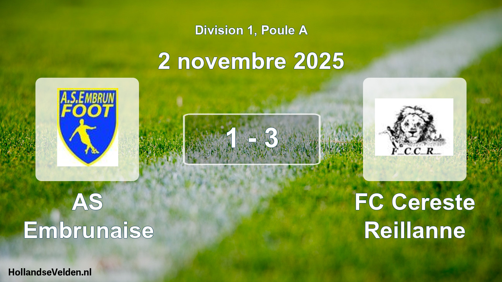 Match joué: AS Embrunaise - FC Cereste Reillanne 1 - 3 (2 novembre 2025)