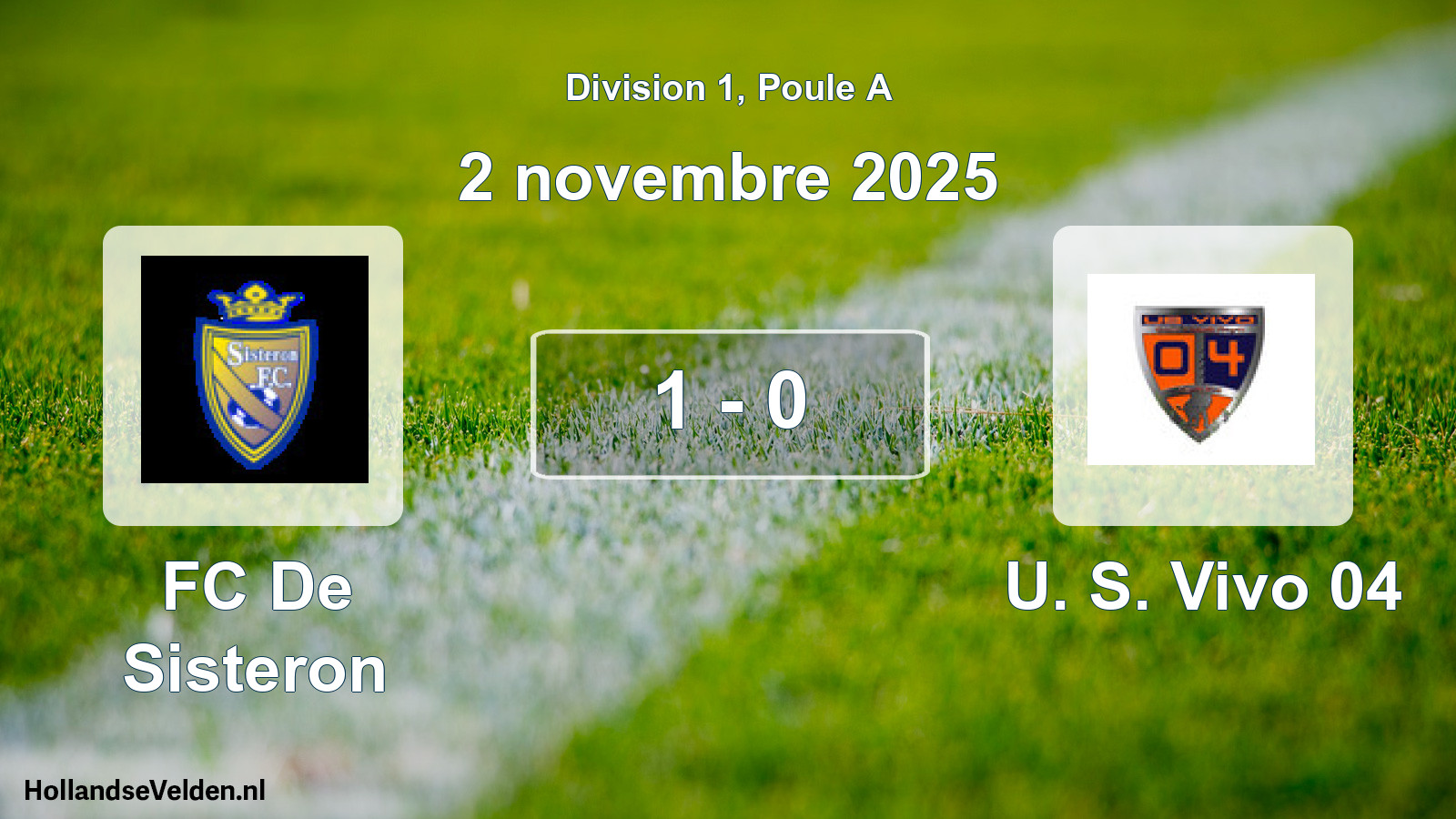 Match joué: FC De Sisteron - U. S. Vivo 04 1 - 0 (2 novembre 2025)