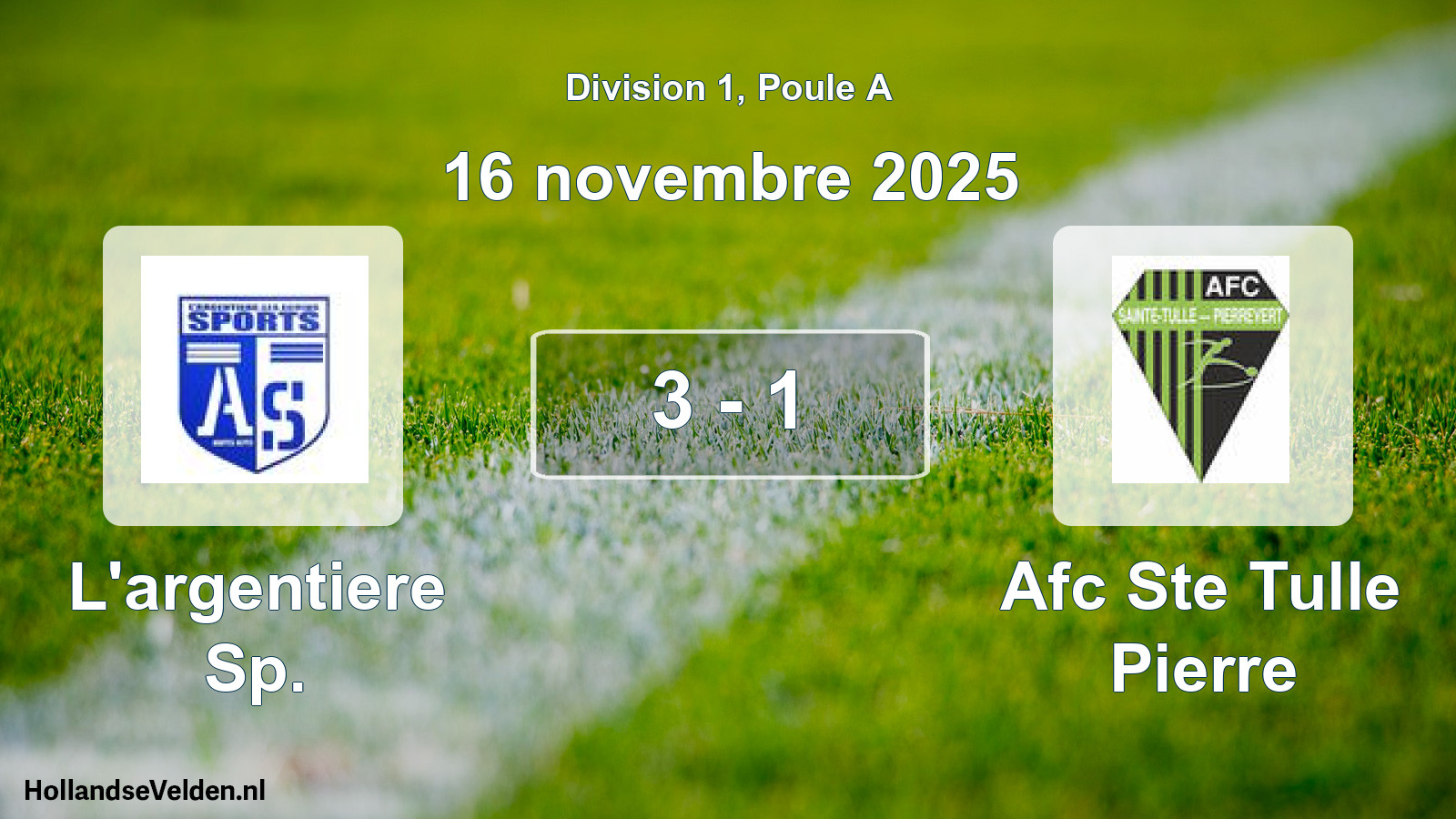 Match joué: L'argentiere Sp. - Afc Ste Tulle Pierre 3 - 1 (16 novembre 2025)
